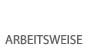 arbeitsweise